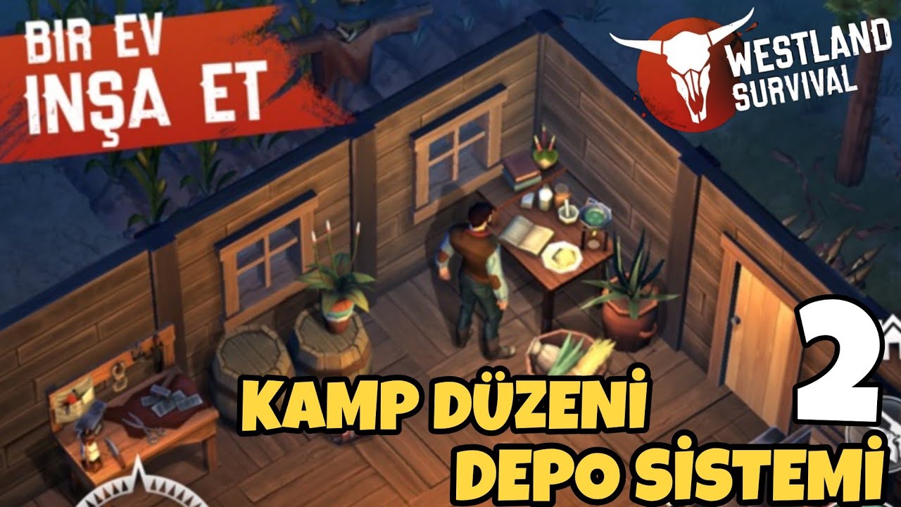WESTLAND SURVİVAL YENİ SERİ - DEPO SİSTEMİ VE EV DÜZENİ - 2