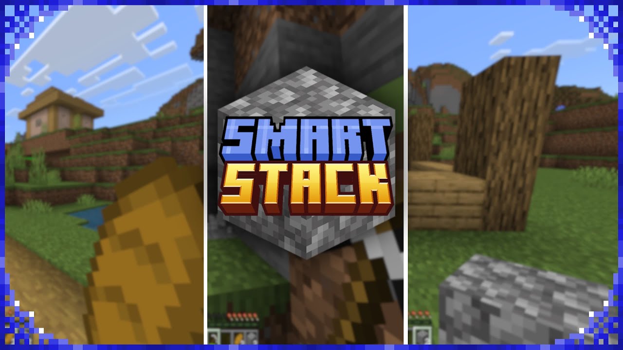 Smart Stack | Showcase | Minecraft Bedrock Addon
