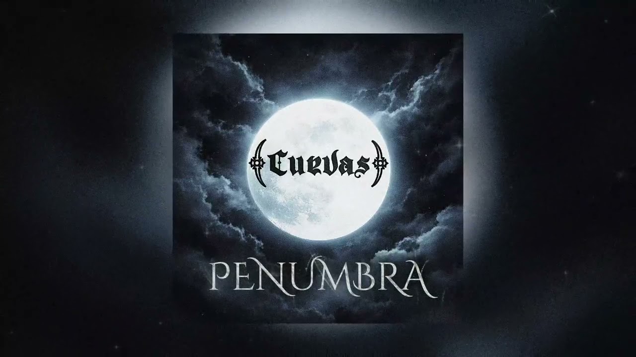 ﴾ 𝕮 𝖚 𝖊 𝖛 𝖆 𝖘 ﴿ ● PENUMBRA (HQ Audio)