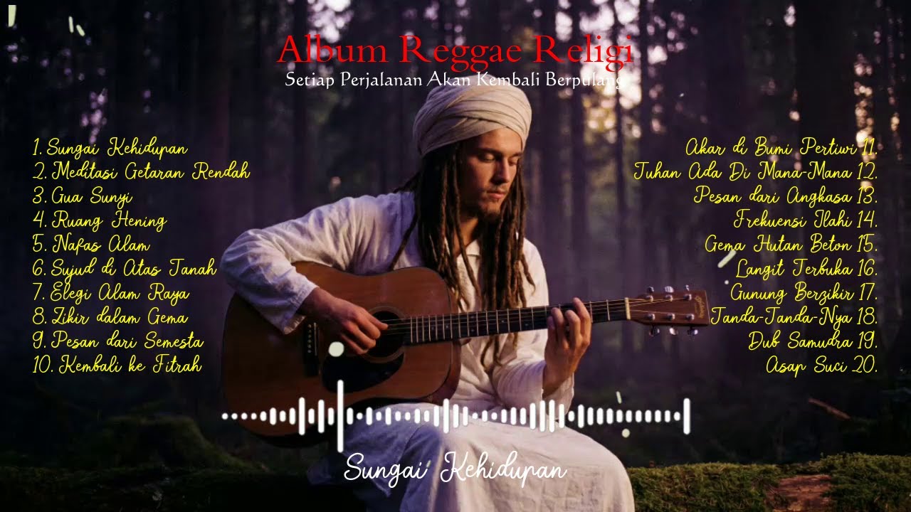 Sungai Kehidupan - Lagu Reggae Religi | Album Kompilasi Full Musik Spiritual | Reggae Berkumandang