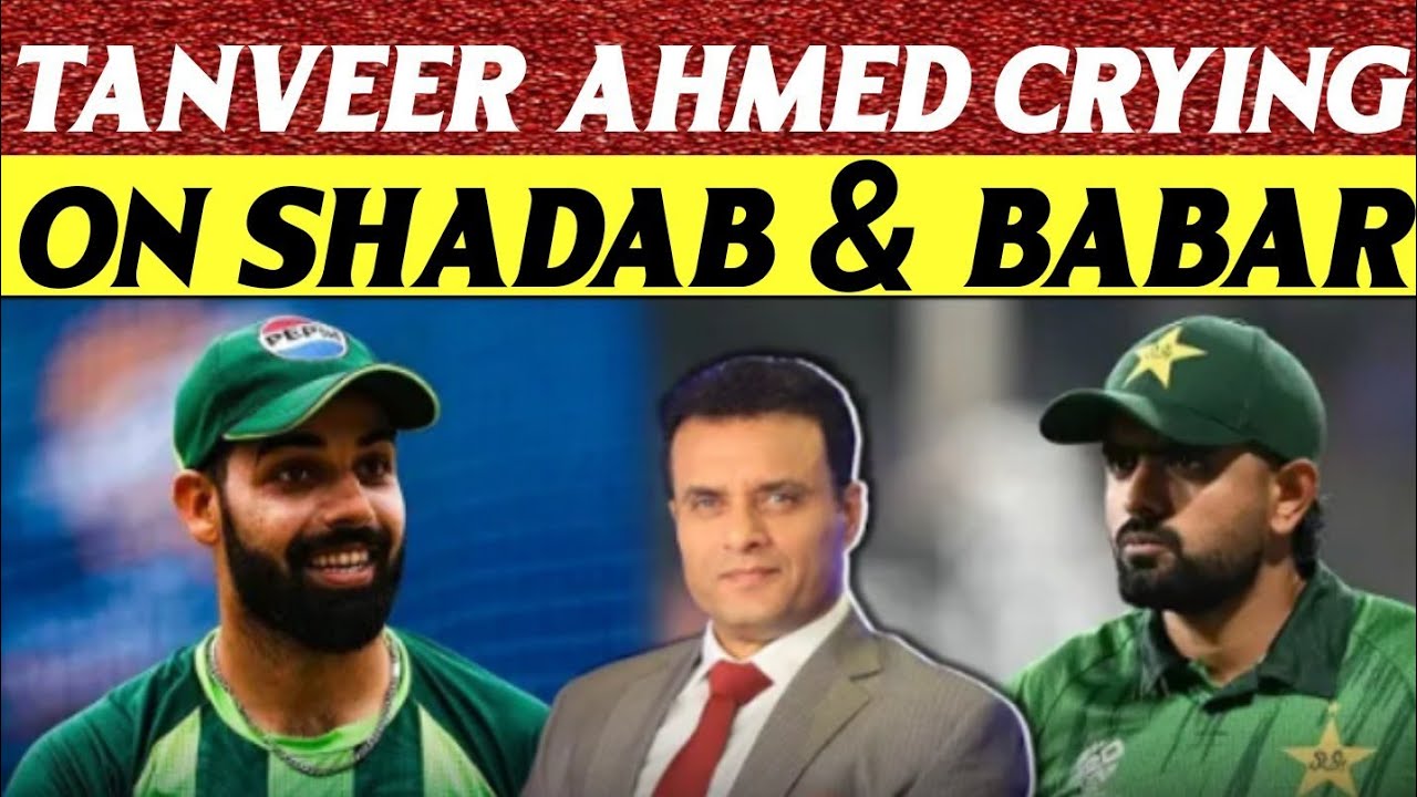 Tanveer Ahmed on shadab&Babar|Tanveer Ahmed on pak team|Tanveer Ahmed reaction