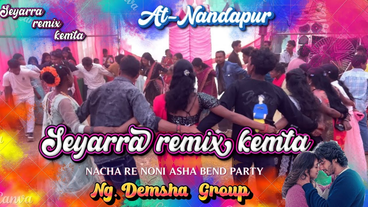 SEYARRA REMIX KEMTA//SEYARRA TU TO RIMIX KEMTA AT-NANDAPUR 