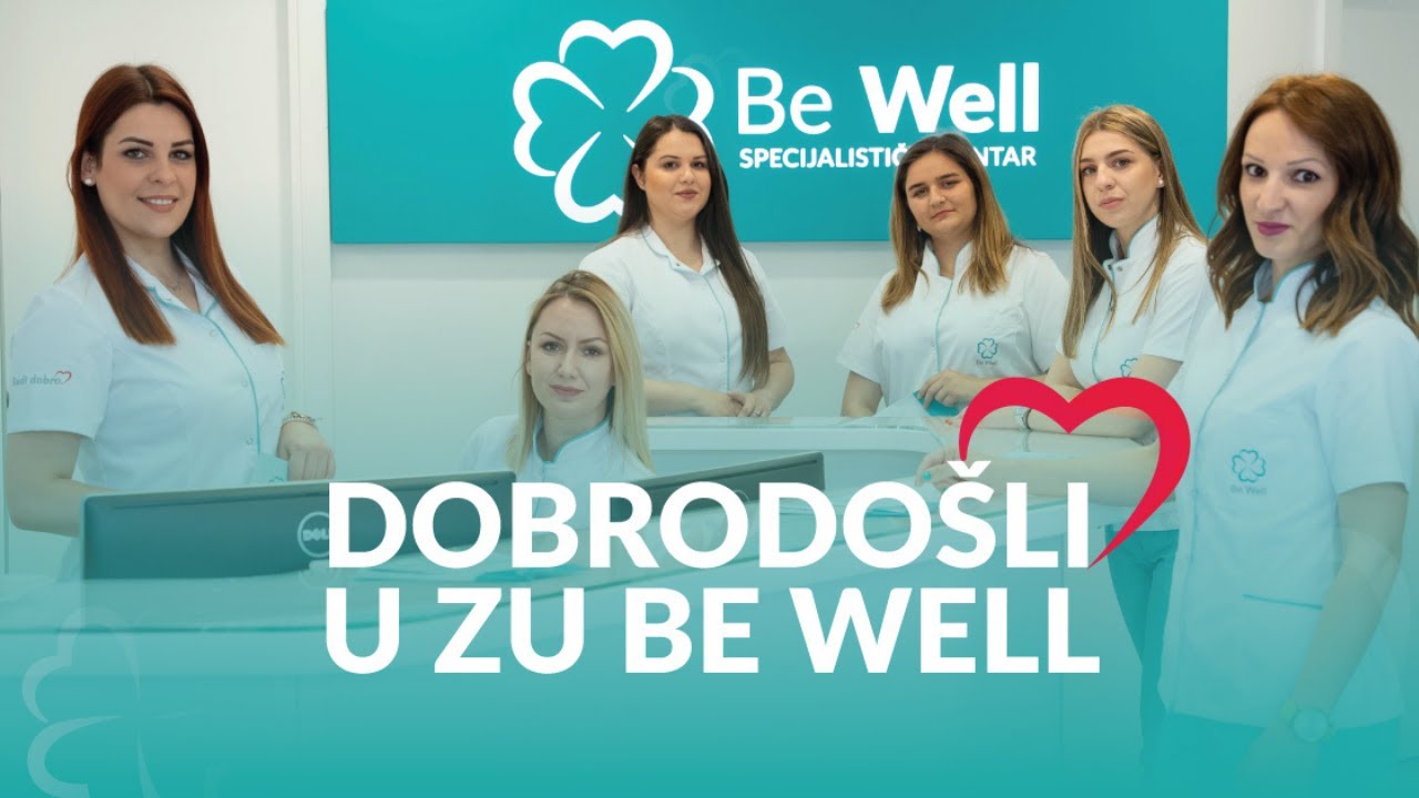 KLINIKA BE WELL- Moderan specijalistički centar u srcu Banjaluke - 20+ specijalističkih ambulanti