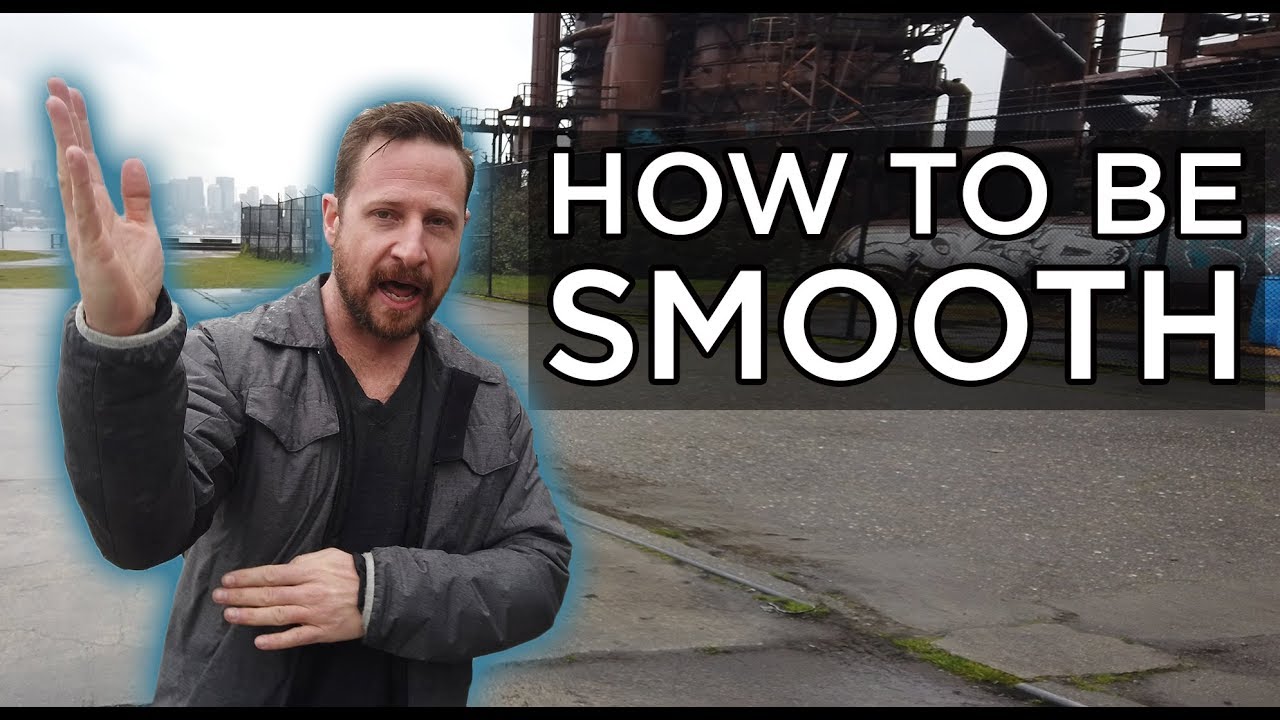 Smooth Talking (How to Be Cool pt. II)