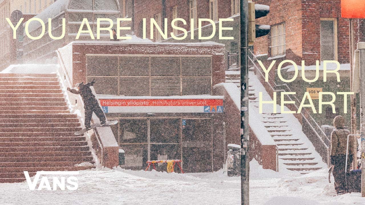 You Are Inside Your Heart | VANS