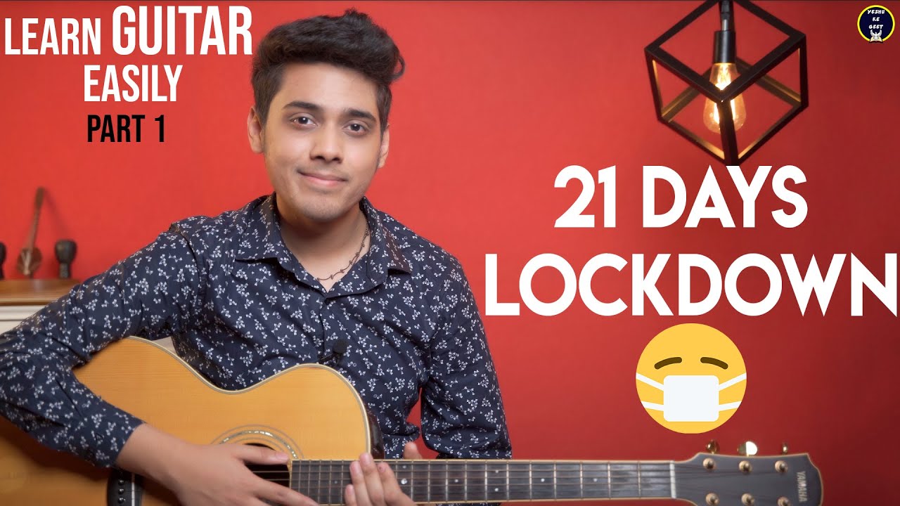 Basic Easy Guitar Lesson 1 for Beginners | 21 Days Lockdown | Hindi | Yeshu Ke Geet