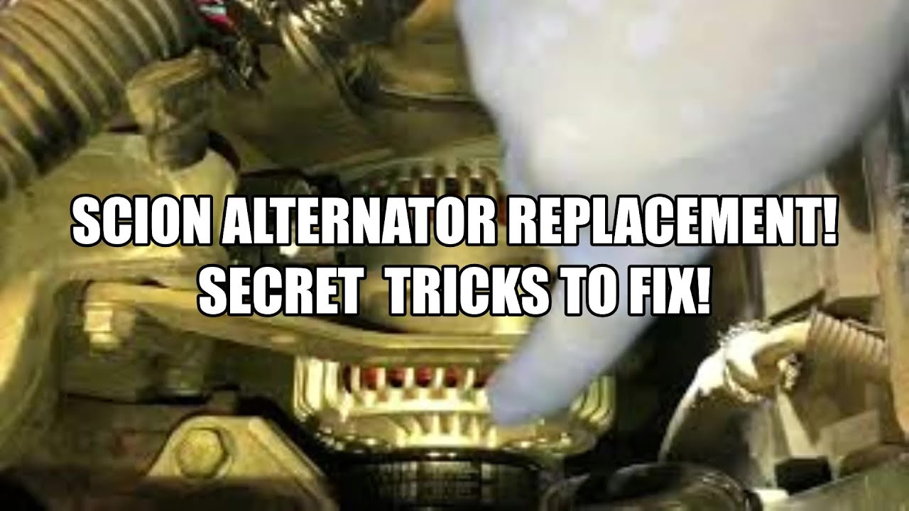 2006 SCION ALTERNATOR REPLACEMENT