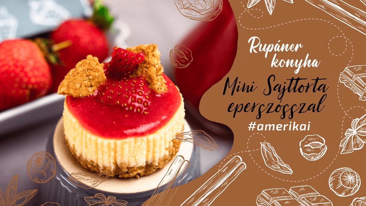 Mini sajttorta házi eperszósszal