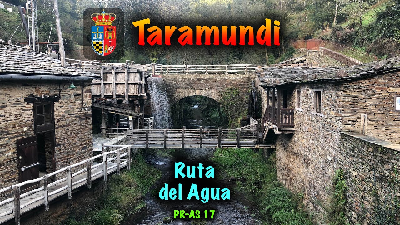 Ruta del Agua - Taramundi - Asturias