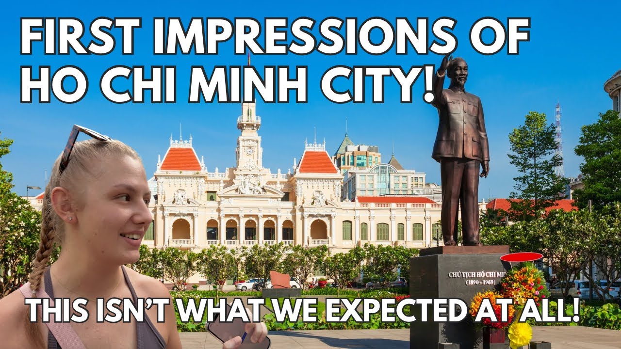 Our First Impressions of HO CHI MINH CITY&hellip; We Did NOT Expect THIS!