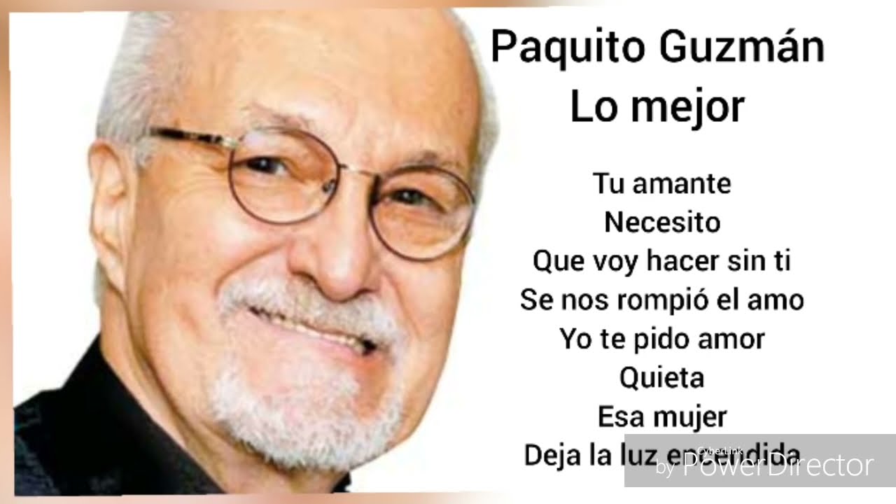 Paquito Guzmán MIX Lo Mejor