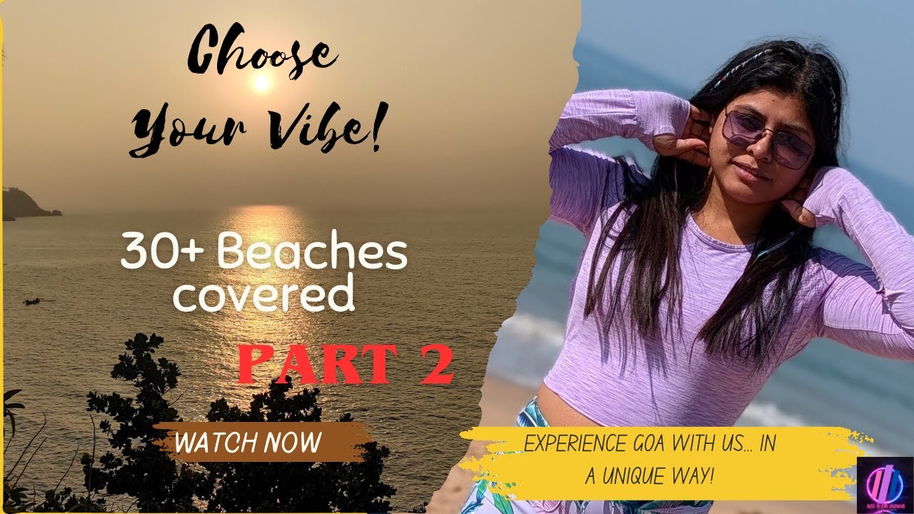 How I covered 30+ beaches in Goa!