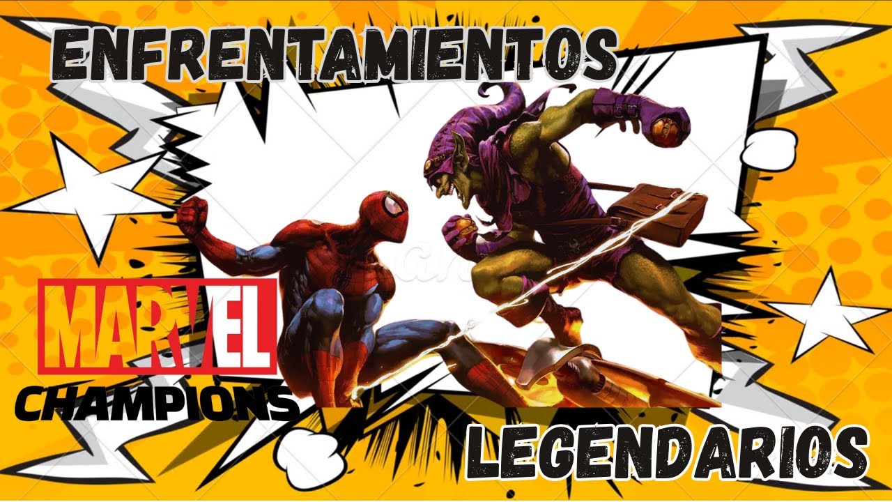SPIDERMAN VS DUENDE VERDE - MARVEL CHAMPIONS - ENFRENTAMIENTOS LEGENDARIOS