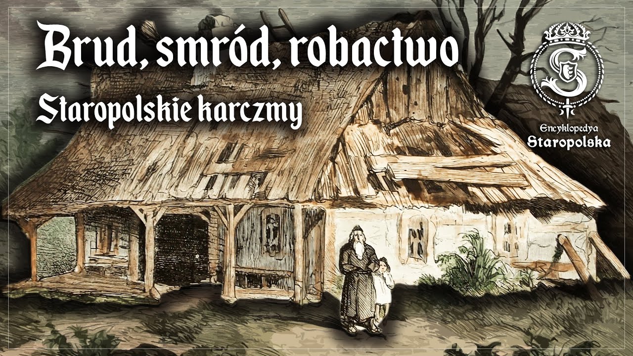 Czy PRZEŻYŁBYŚ w staropolskiej KARCZMIE?