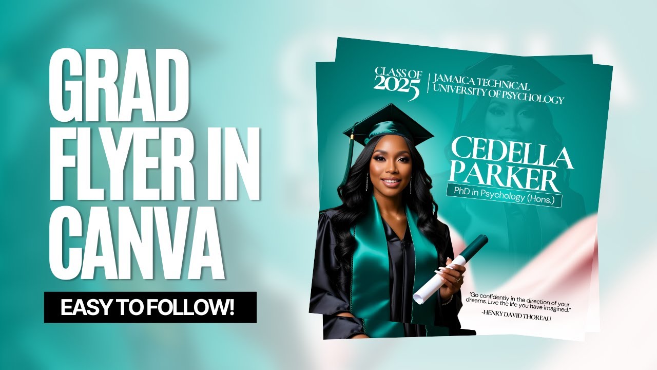 Easy Flyer Tutorial in Canva | Graduation Flyer
