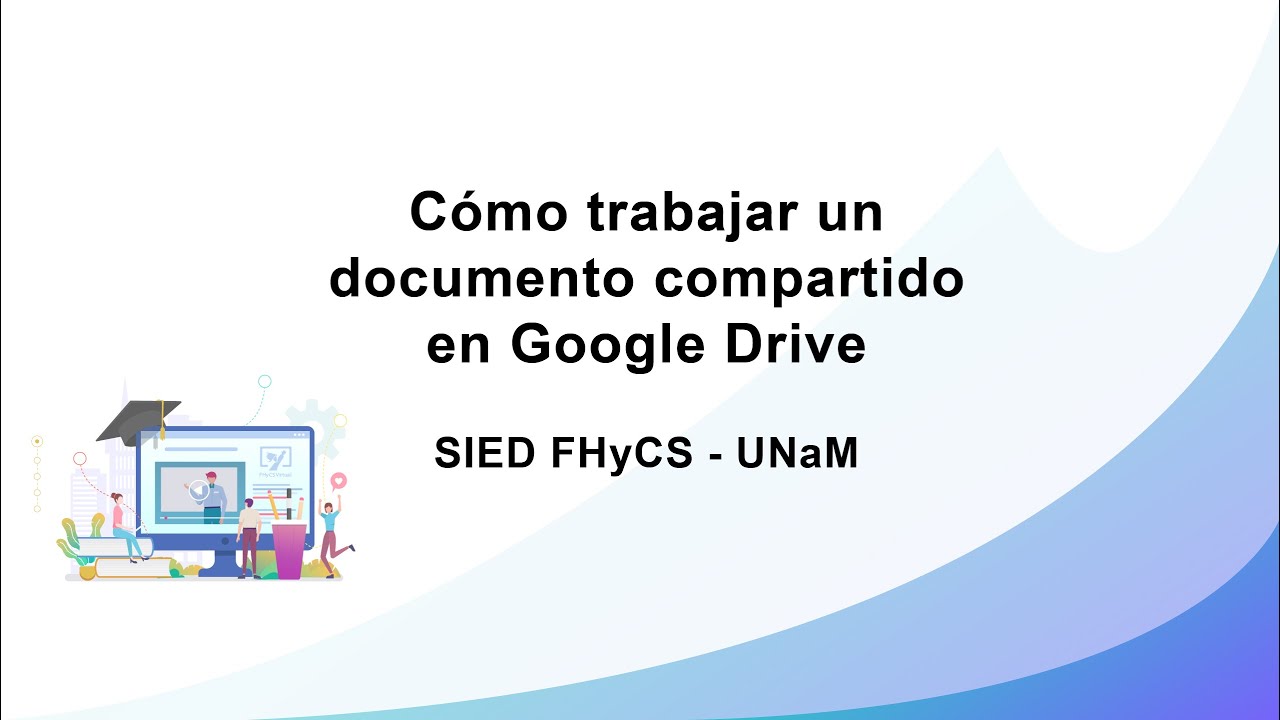 Cómo trabajar un documento compartido en Google Drive