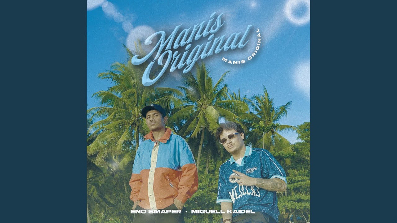 Manis Original (feat. Eno Smaper)