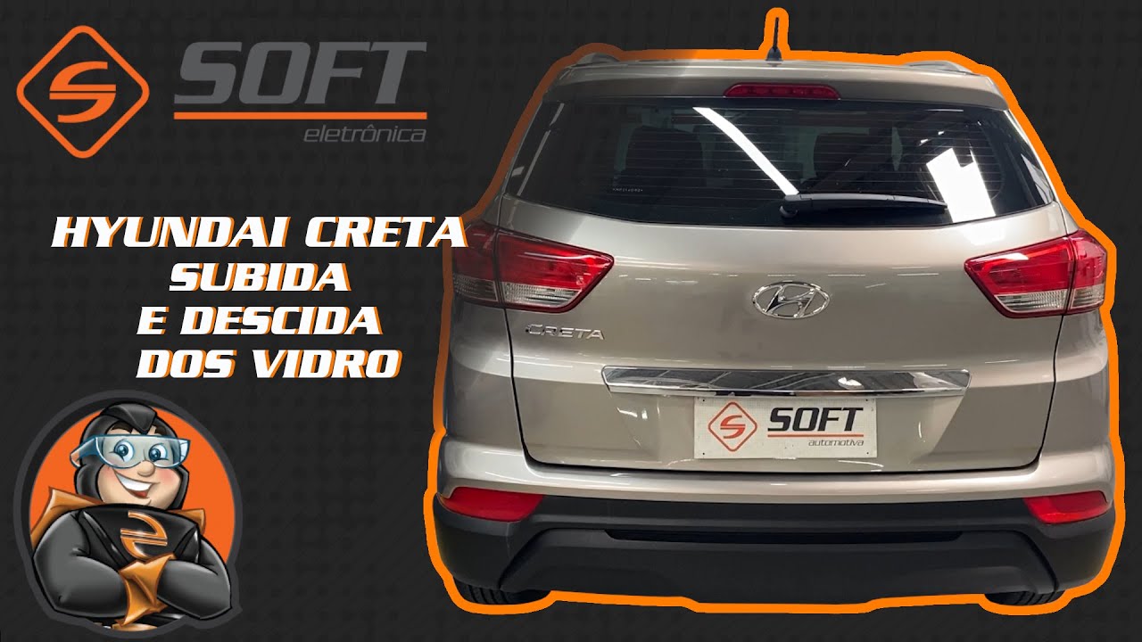 Hyundai CRETA - Subida e descida dos 4 vidros com SOFT AW44 antiesmagamento.