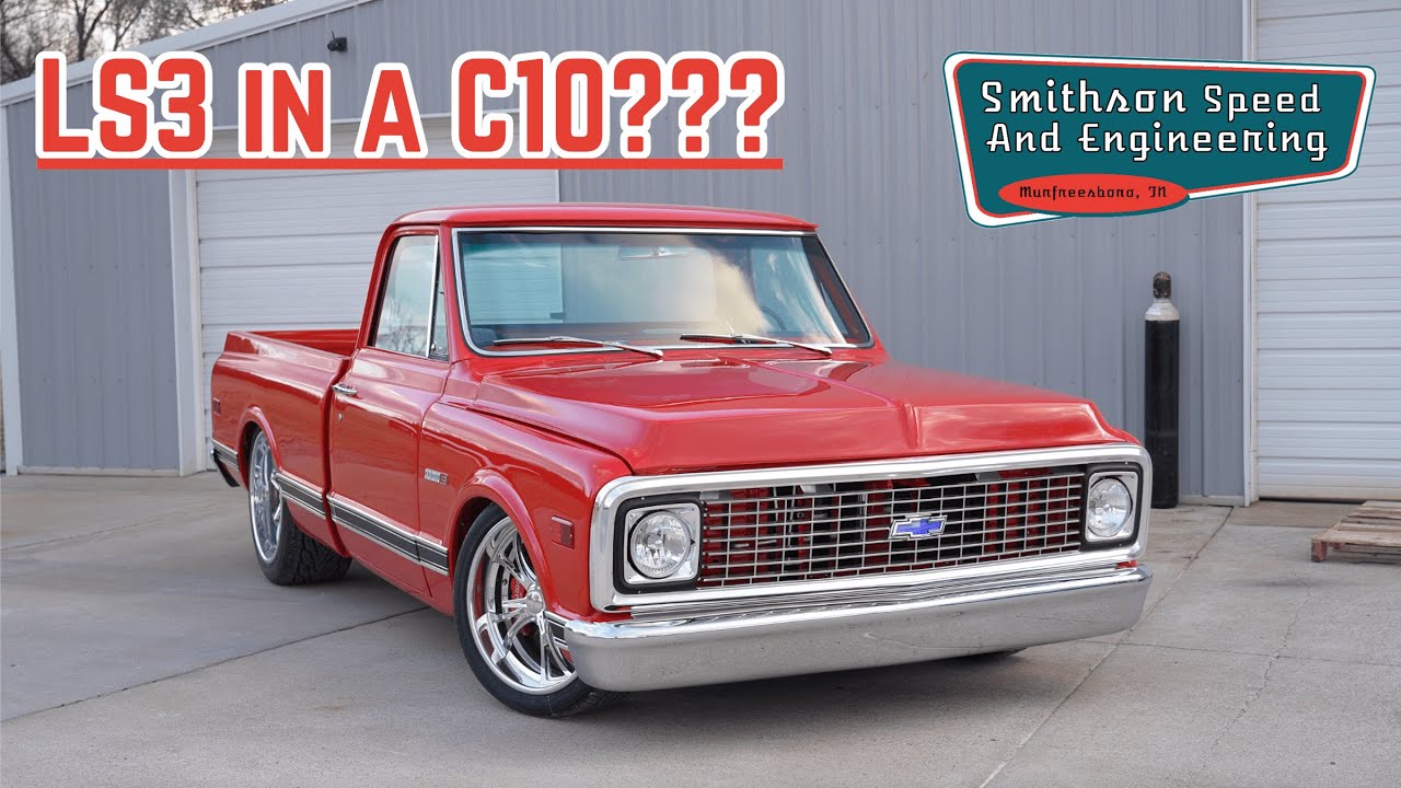 The LS3 POWERED 1972 C10 is Complete! | Smithson Speed
