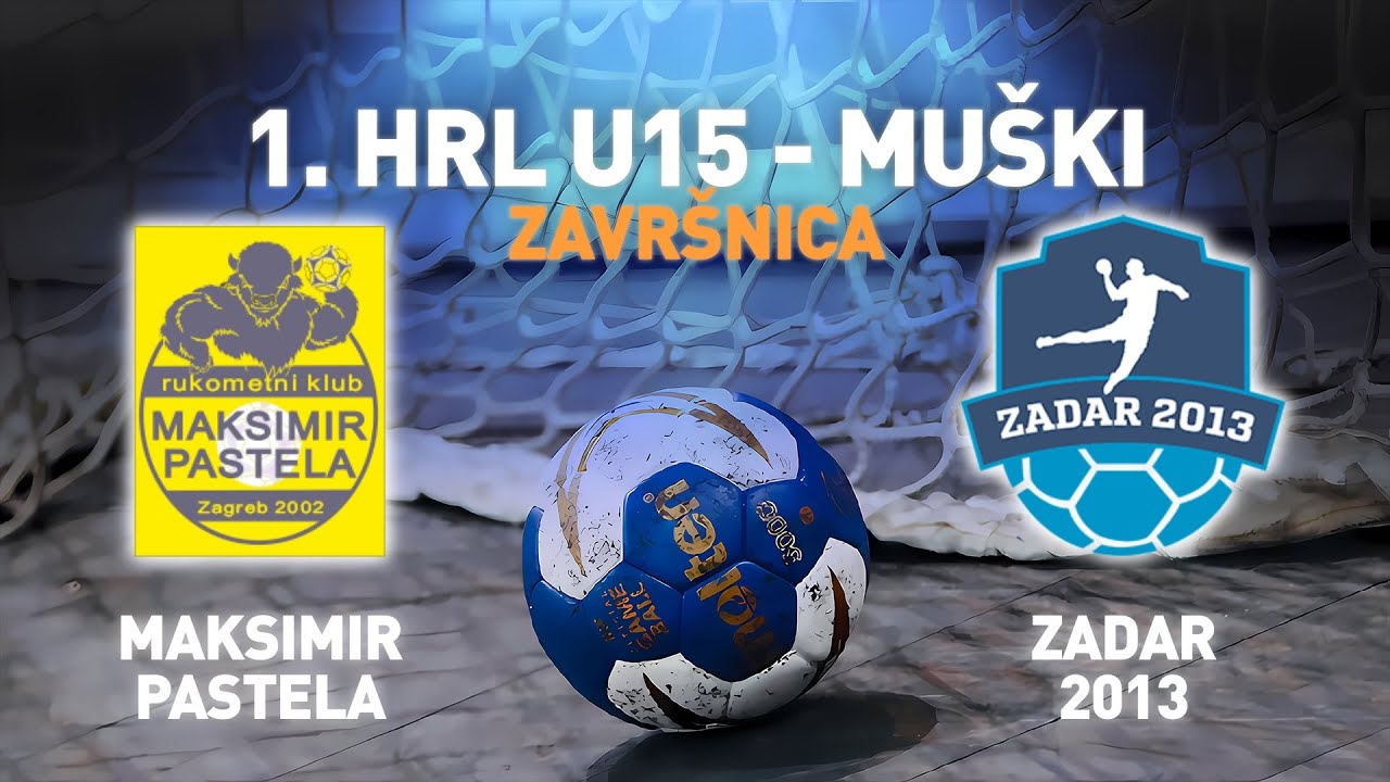 Maksimir Pastela vs Zadar 2013 | 1. HRL U15 - Muški (Završnica)