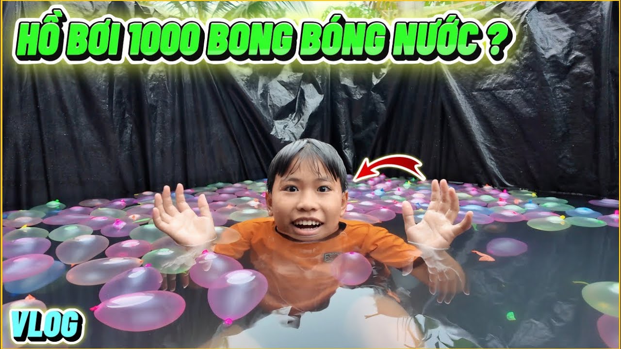 VLOG | Bé Lâm Đã Làm Hồ Bơi 1.000 Bong Bóng Nước, Trong Ngày Tựu Trường ?