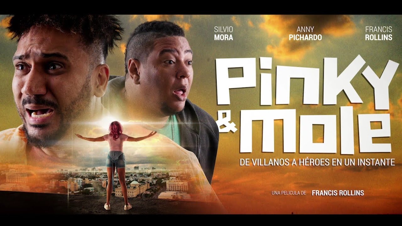 Pinky y Mole - Película Dominicana - COMPLETA ORIGINAL.