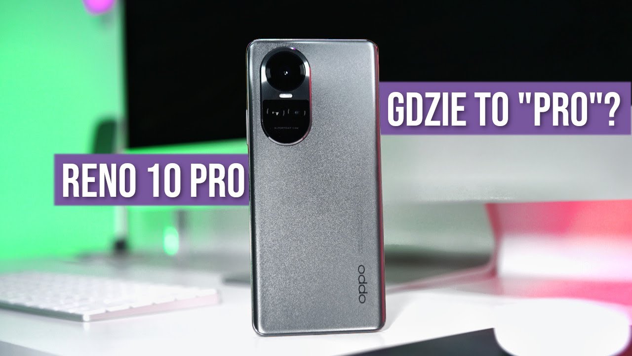 OPPO Reno 10 Pro - Nie ogarniam go... - RECENZJA - TEST i Opinie - Mobileo [PL]