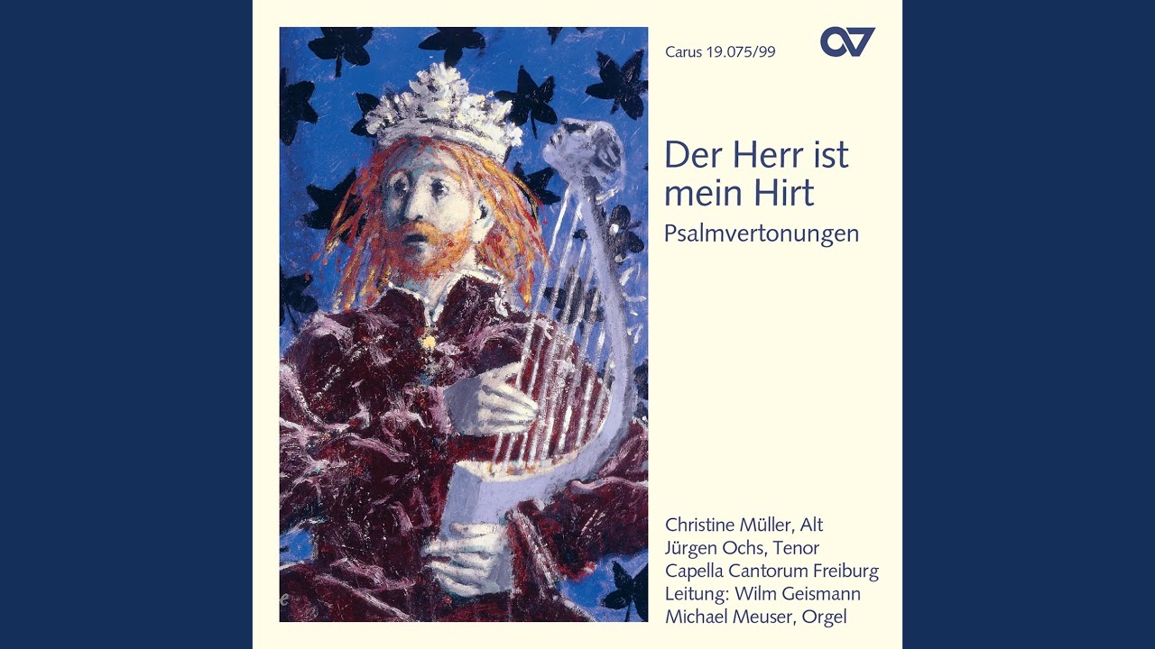 Mendelssohn: Geistliche Lieder, Op. 112 - No. 1, Doch der Herr, er leitet