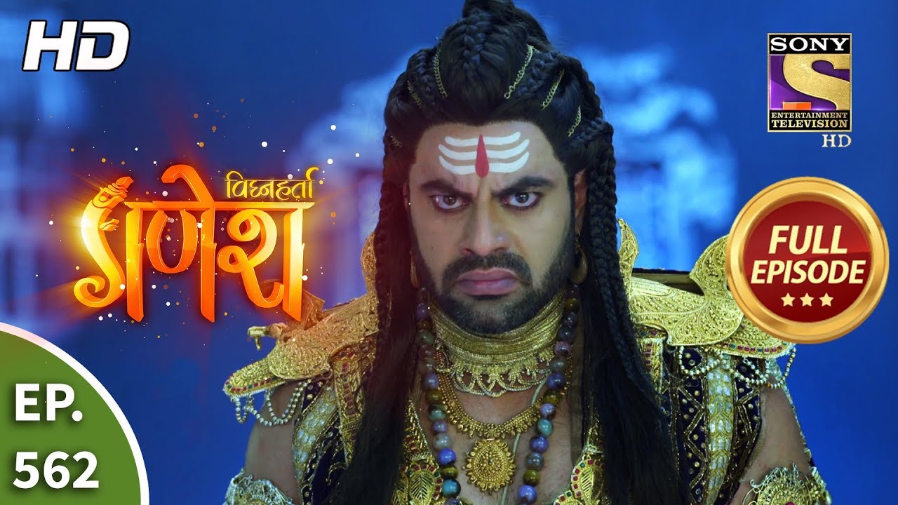 Vighnaharta Ganesh - Ep 562 - Full Episode - 16th October, 2019