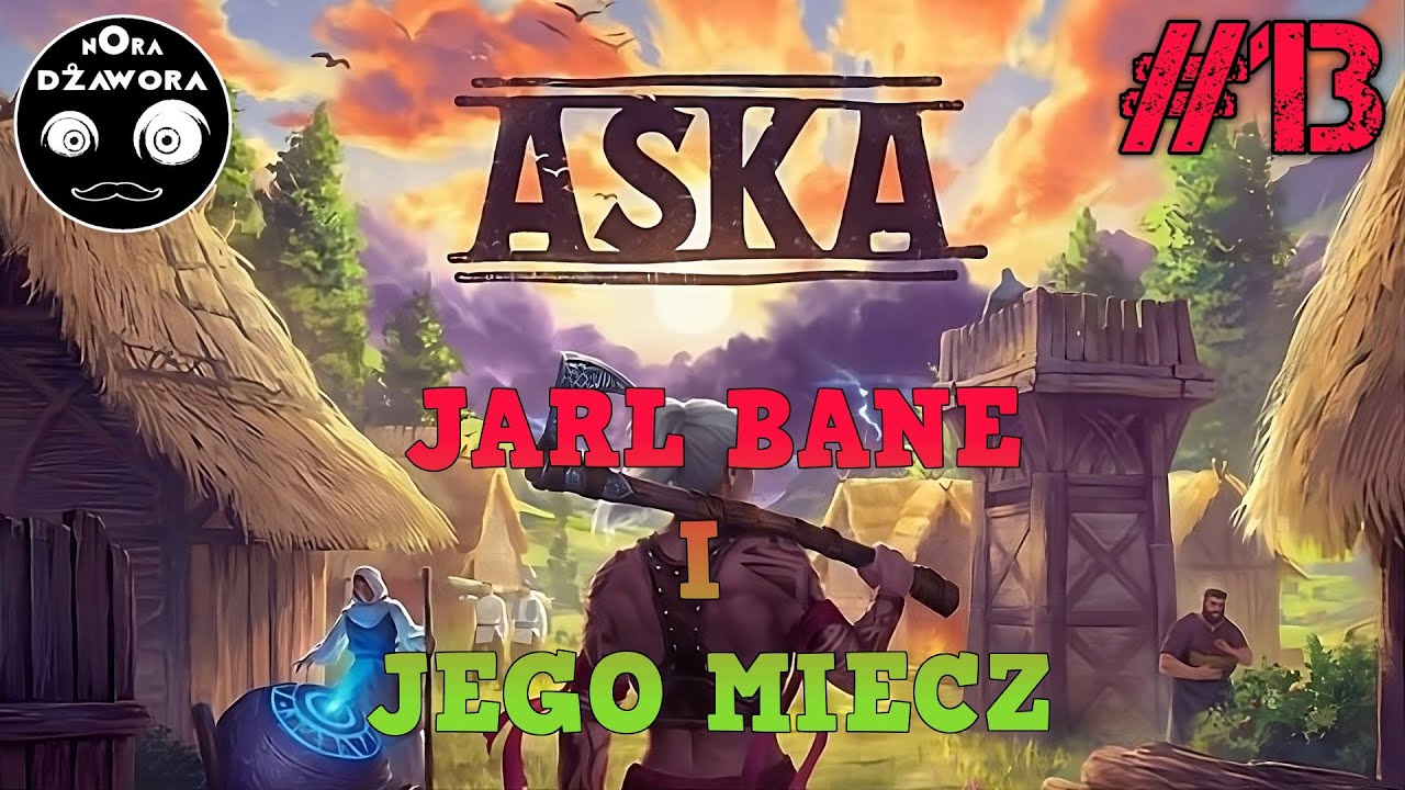 ASKA #13 / GAMEPLAY PL / 2025 / JARL I JEGO MIECZ