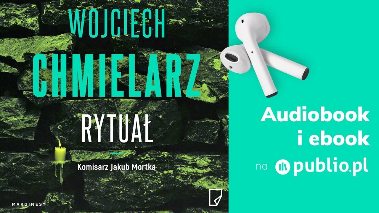 Rytuał. Wojciech Chmielarz. Audiobook PL [Thriller]