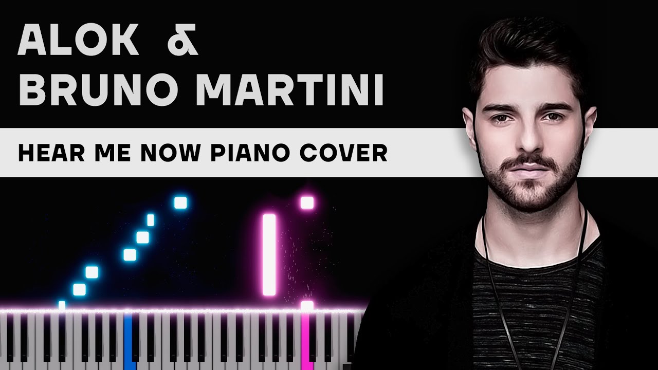 Hear me now — Alok & Bruno Martini | Piano Tutorial | Sheets
