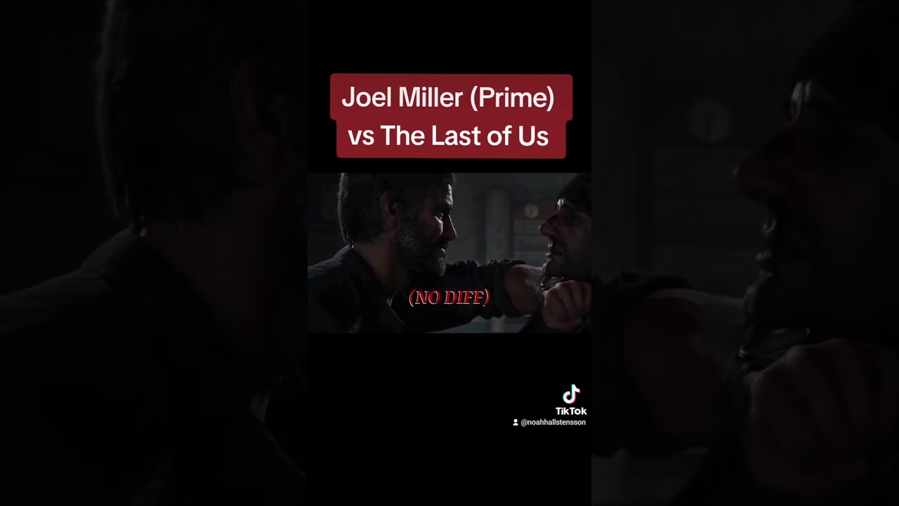 Joel Miller (Prime) vs The Last of Us #foryou #thelastofus #thelastofuspart2 #joelmiller #fyp