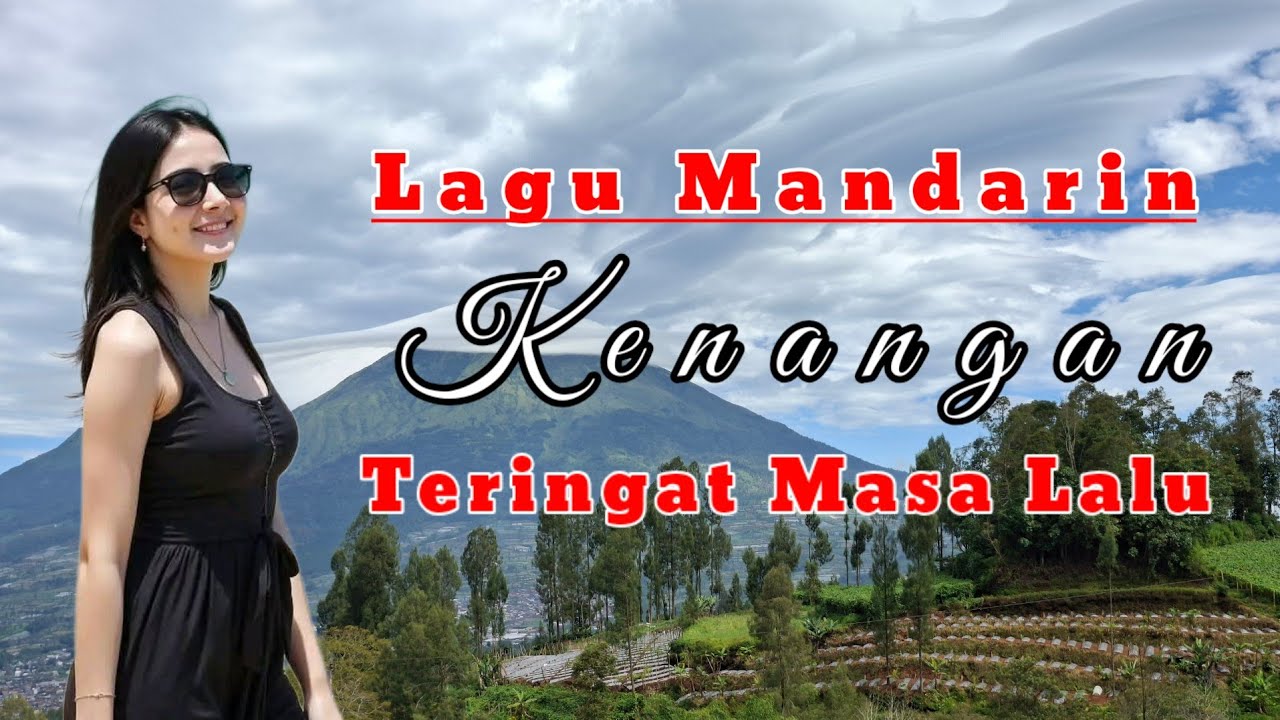Lagu Mandarin Kenangan Masa Lalu #vlog #laguemasmandarin90an #wisata 