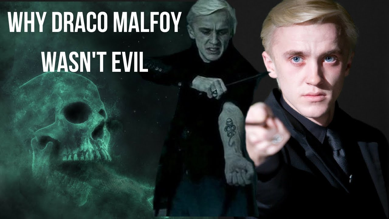 Why Draco Malfoy Wasn't TRULY Evil