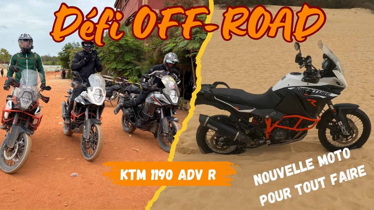 DÉFI OFF-ROAD : MA NOUVELLE KTM 1190 ADVENTURE R EN ACTION