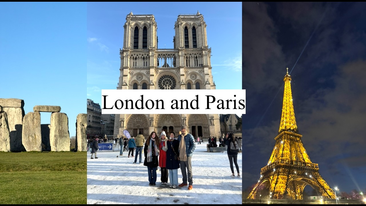 London and Paris trip