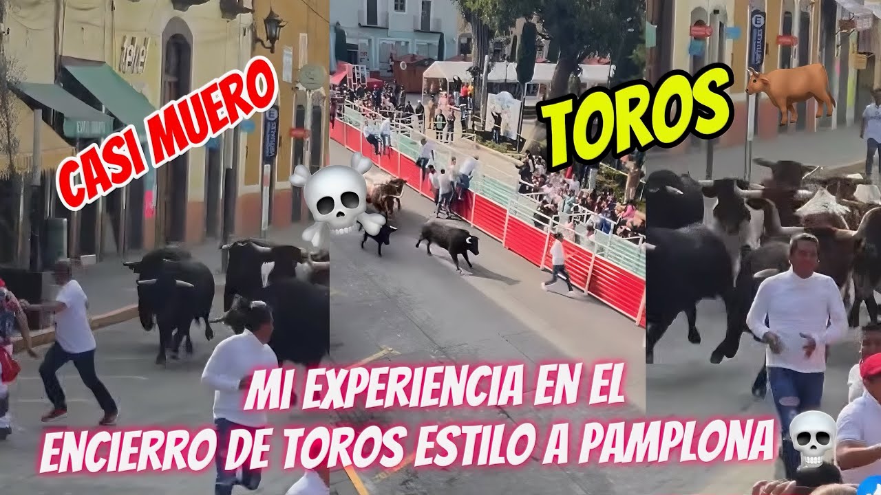 Vlog 21: Casi Muero En El Encierro Estilo Pamplona HUAMANTLA TLAXCALA 2025/💎Dancing💎