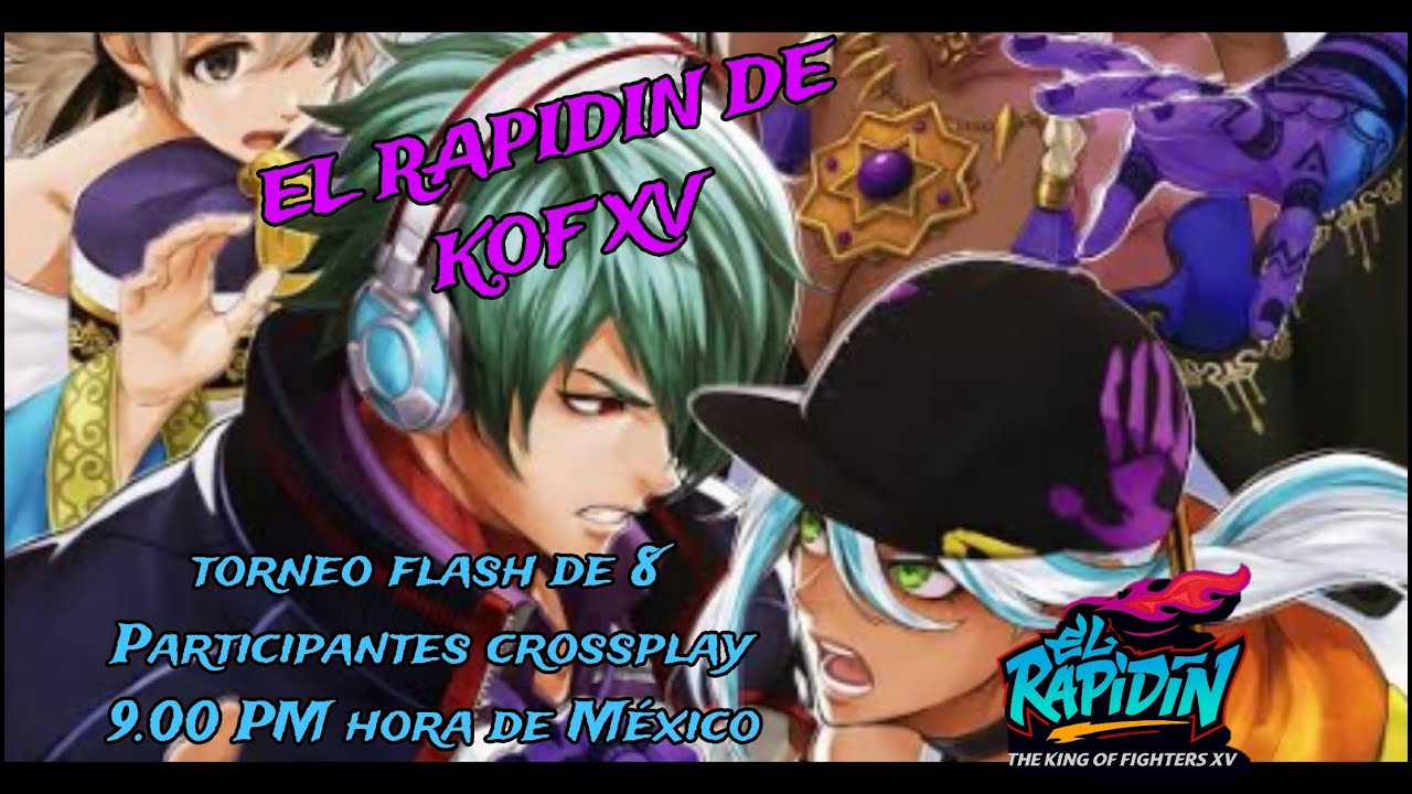 El Rapidin KOF XV