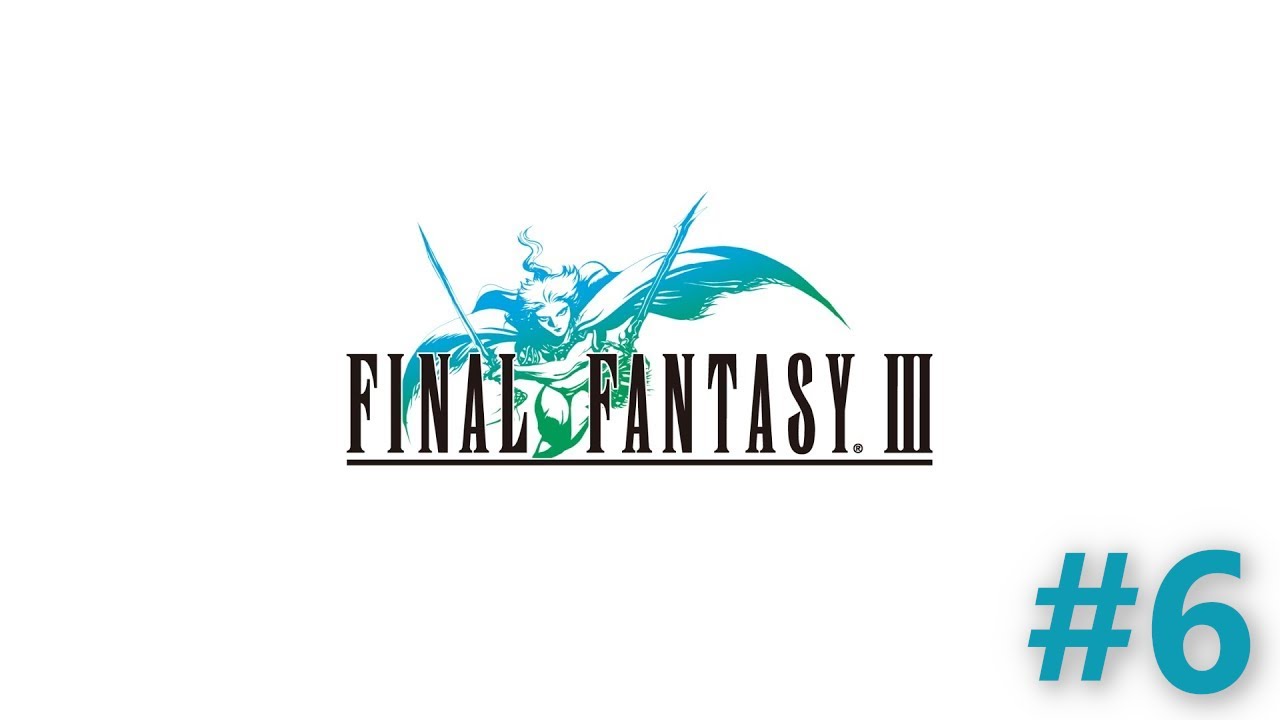 Let's Play Final Fantasy III Part 6 Underground Lake