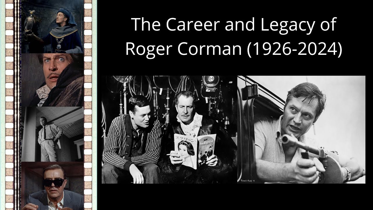 The Career and Legacy of Roger Corman