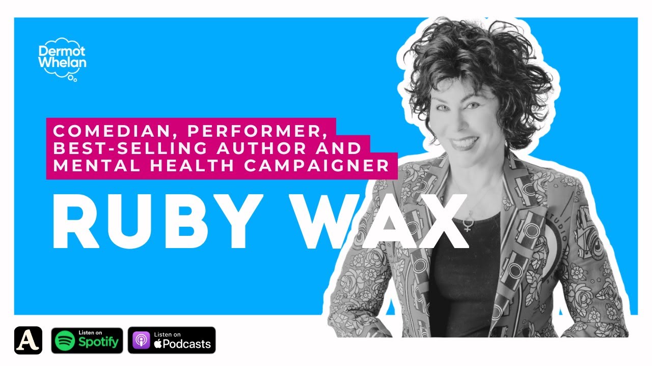 Ruby Wax on Donald Trump, Depression, Mindfulness and Hugging Your Inner Goblin #rubywax #podcast