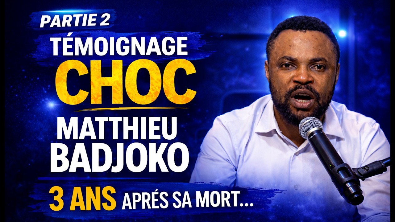 Témoignage CHOC de Matthieu Badjoko_Partie 2... DELIVRANCE
