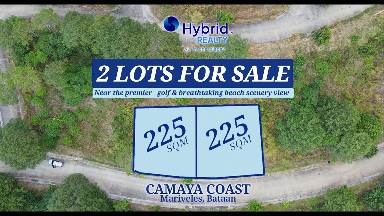 2 LOTS FOR SALE I Camaya Coast I Mariveles, Bataan
