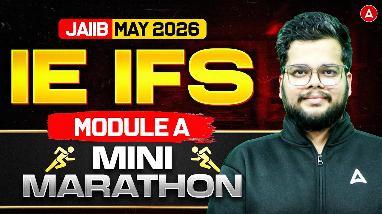 JAIIB Marathon May 2026 | IE and IFS Module A Mini Marathon | JAIIB Exam Preparation | Kinshuk Sir