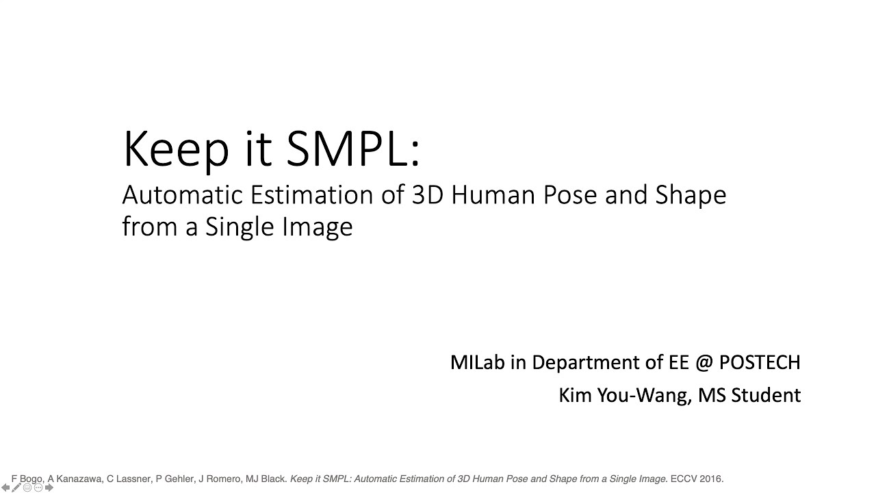 [Seminar] Keep it SMPL: 3D Human Pose and Shape from a Single Image