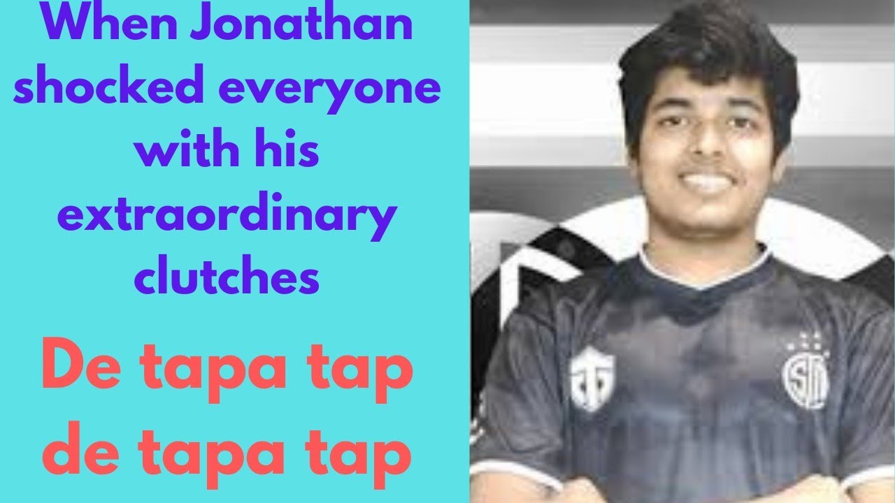 when tsment Jonathan shocked everyone with his extraordinary clutches in competitive.
