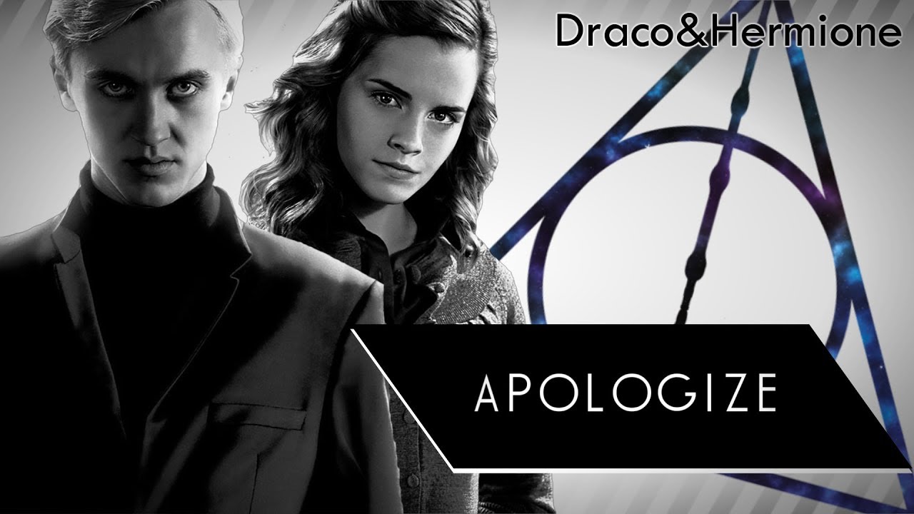 Draco & Hermione「Apologize」Dramione 【MMV】