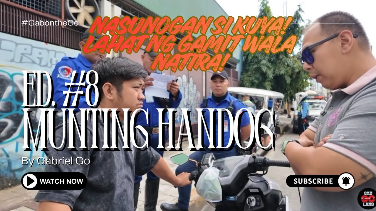 Ed. 08 #GabontheGo : Nasunogan si kuya walang gamit natira! 