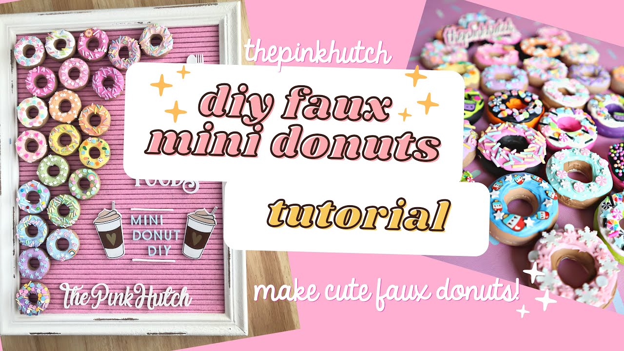 DIY Faux Mini Donuts Tutorial How to Make Fake Donuts